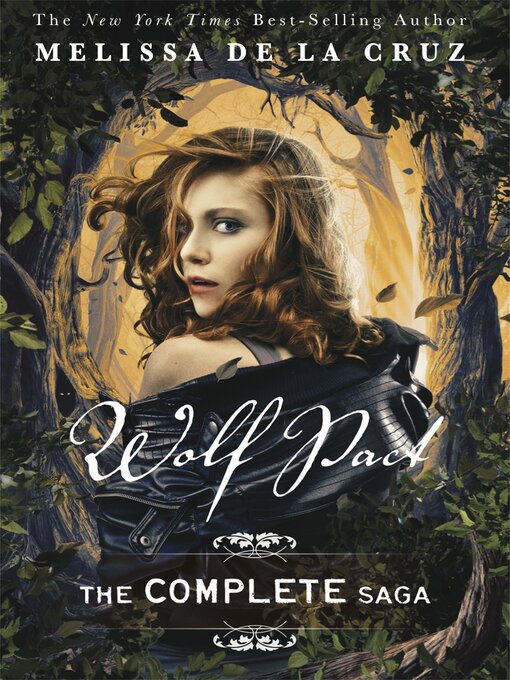 Title details for Wolf Pact, the Complete Saga by Melissa de la Cruz - Wait list